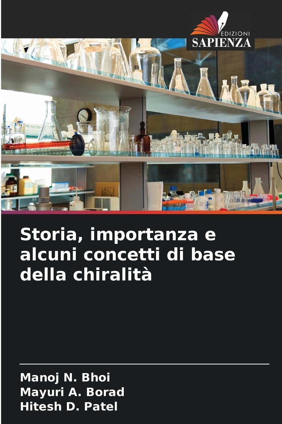 Storia, importanza e alcuni concetti di base della chiralità Natural Sciences