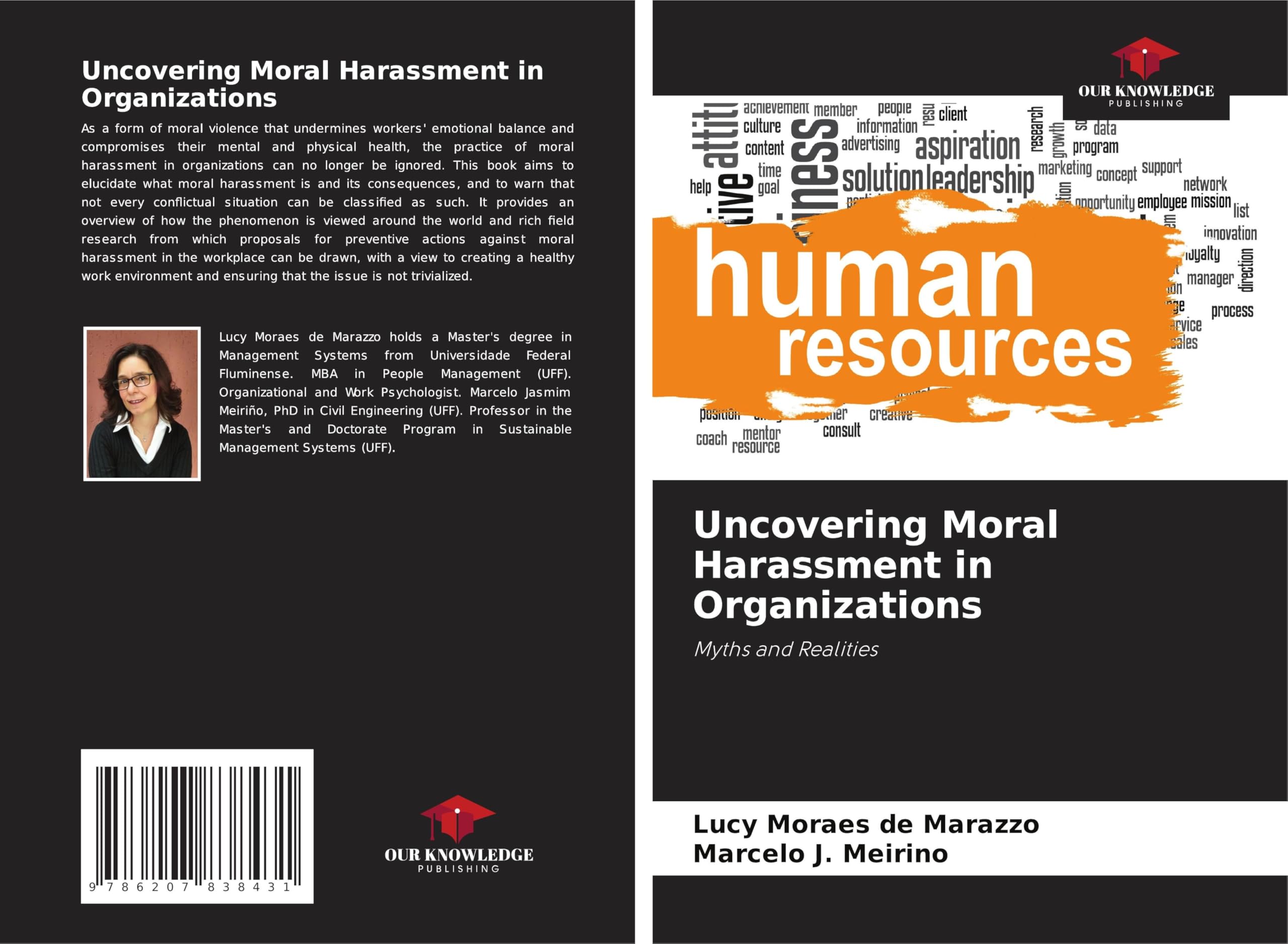 Uncovering Moral Harassment in Organizations Law