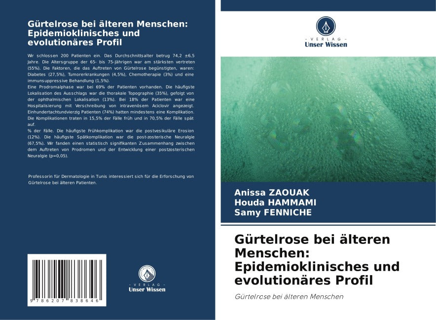 Gürtelrose bei älteren Menschen: Epidemioklinisches und evolutionäres Profil Medicine