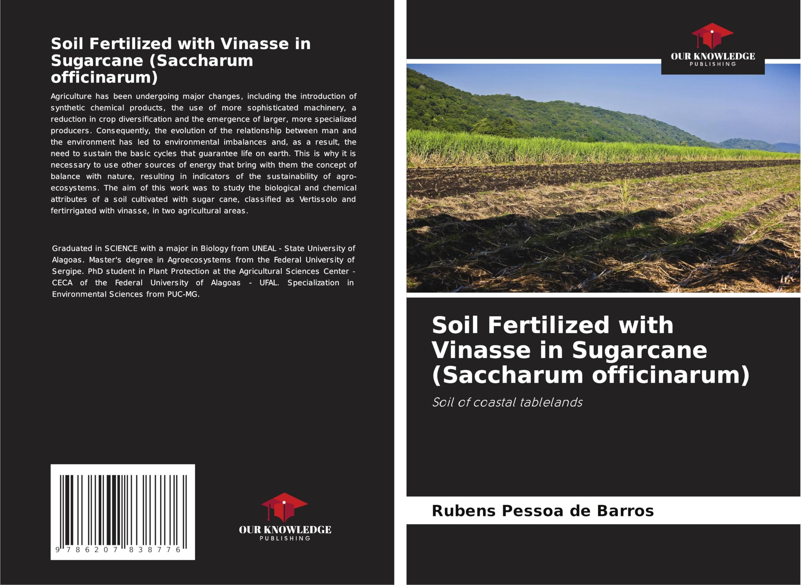 Soil Fertilized with Vinasse in Sugarcane (Saccharum officinarum): Soil of coastal tablelands Natural Sciences