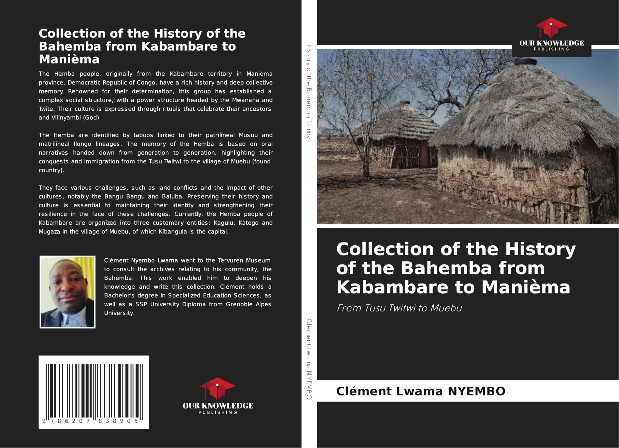 Collection of the History of the Bahemba from Kabambare to Manièma: From Tusu Twitwi to Muebu Reference Books