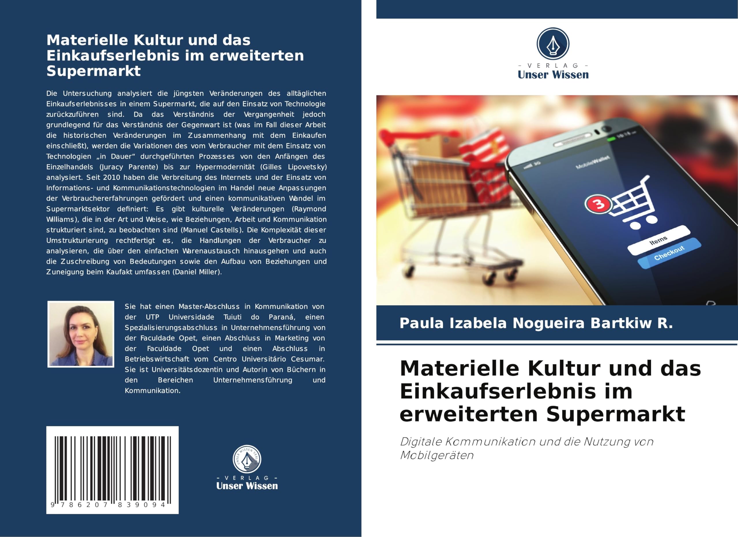 Materielle Kultur und das Einkaufserlebnis im erweiterten Supermarkt Law