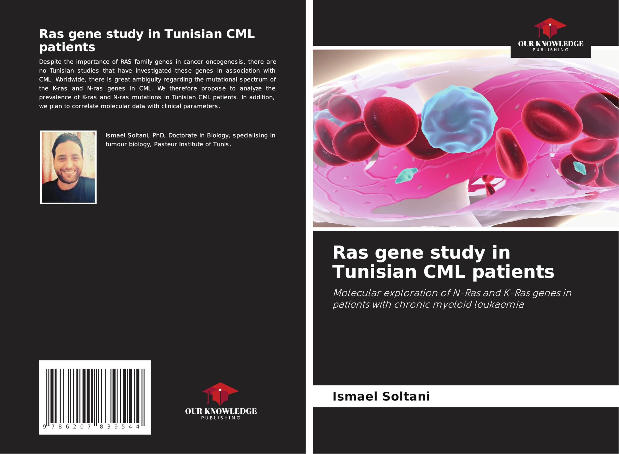 Ras gene study in Tunisian CML patients: Molecular exploration of N-Ras and K-Ras genes in patients with chronic myeloid leukaemia Medicine