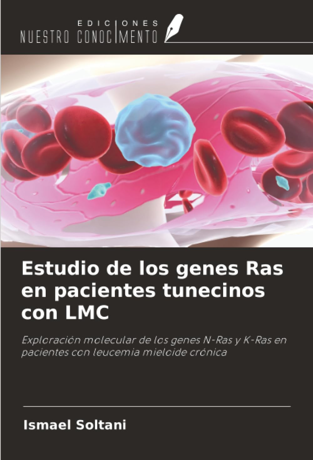 Estudio de los genes Ras en pacientes tunecinos con LMC Medicine
