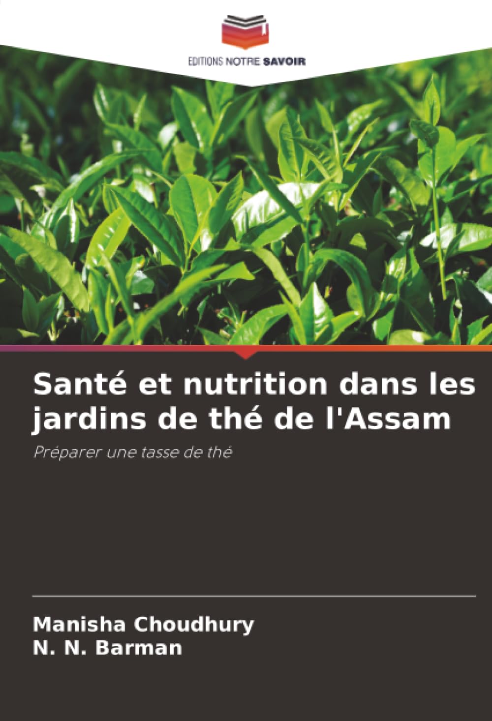 Santé et nutrition dans les jardins de thé de l'Assam Social Sciences