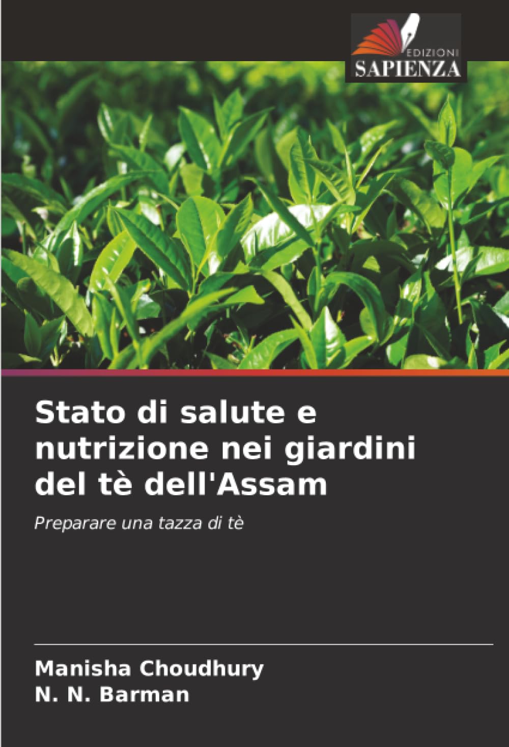 Stato di salute e nutrizione nei giardini del tè dell'Assam Social Sciences