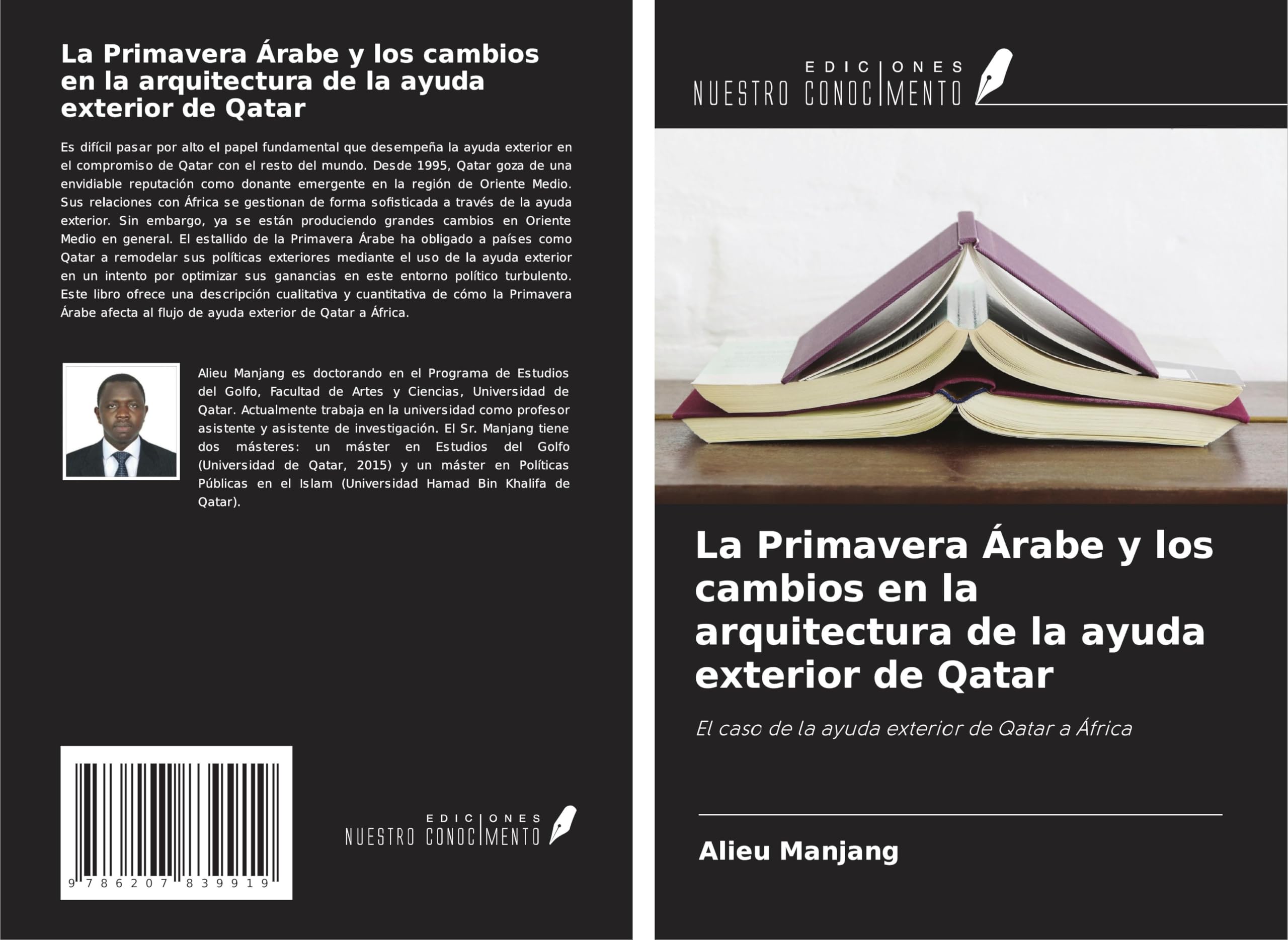 La Primavera Árabe y los cambios en la arquitectura de la ayuda exterior de Qatar: El caso de la ayuda exterior de Qatar a África Law