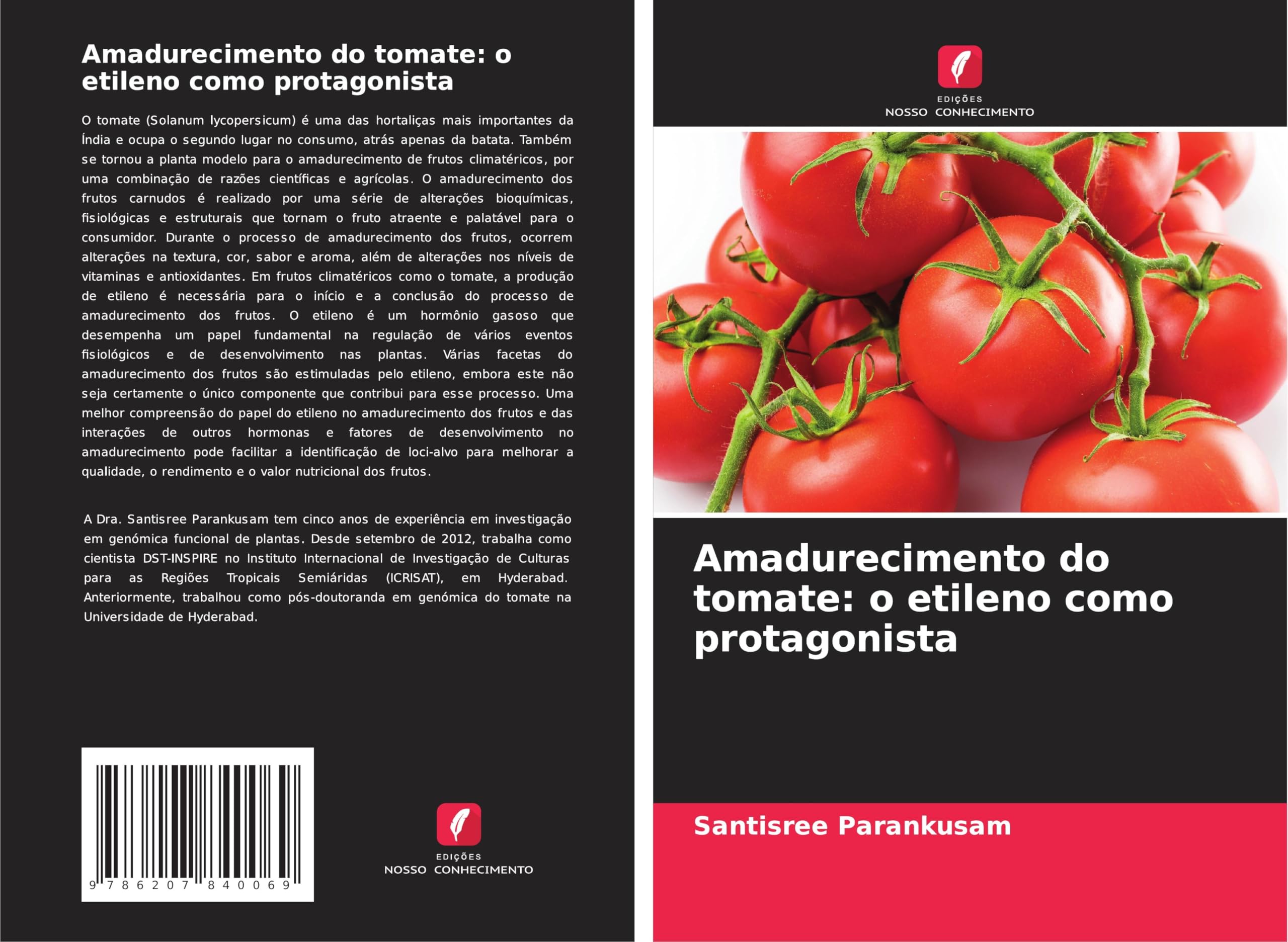 Amadurecimento do tomate: o etileno como protagonista Natural Sciences