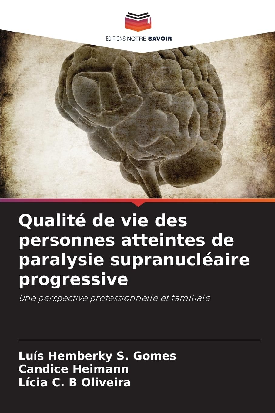 Qualité de vie des personnes atteintes de paralysie supranucléaire progressive Medicine Books