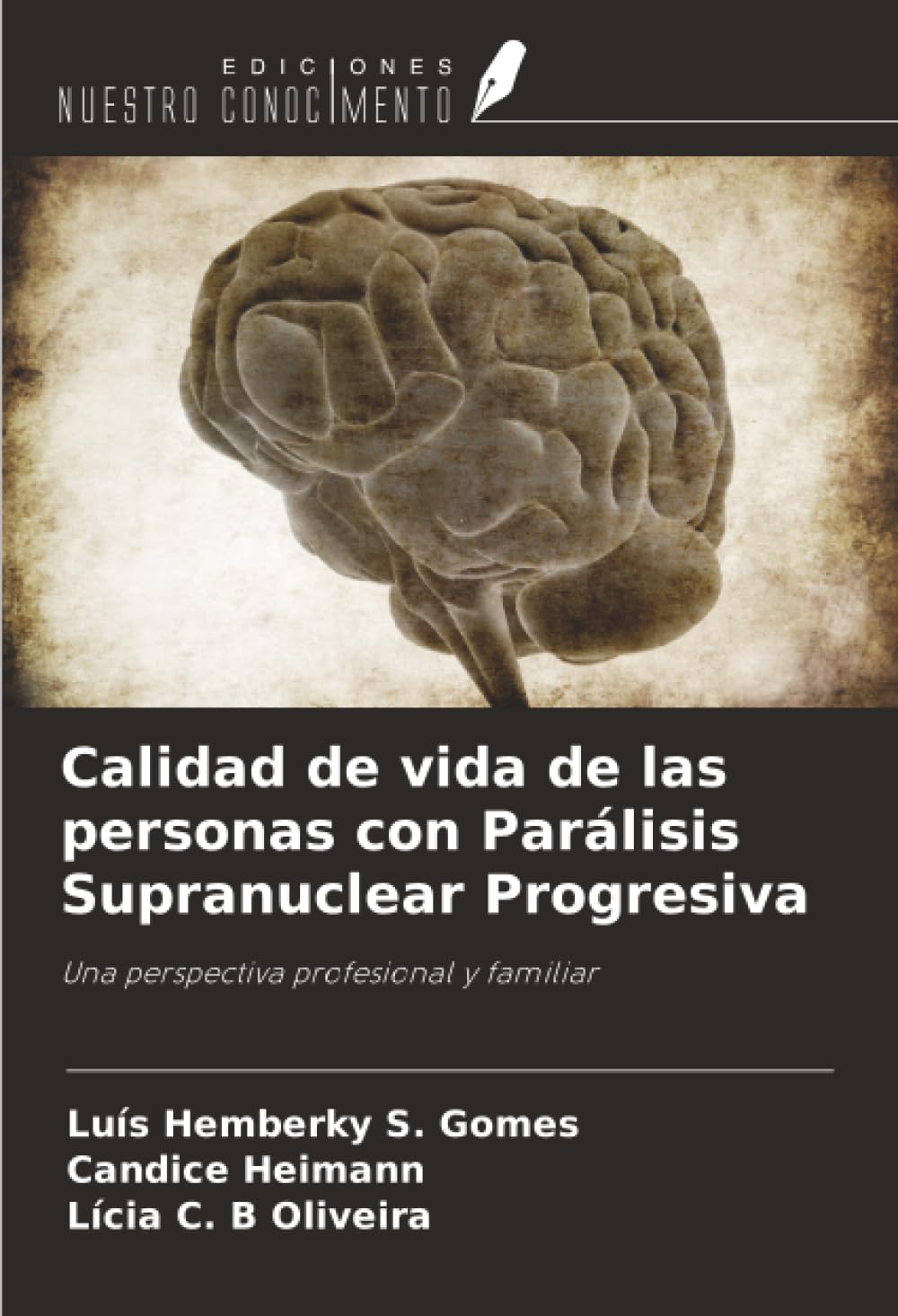 Calidad de vida de las personas con Parálisis Supranuclear Progresiva Medicine Books