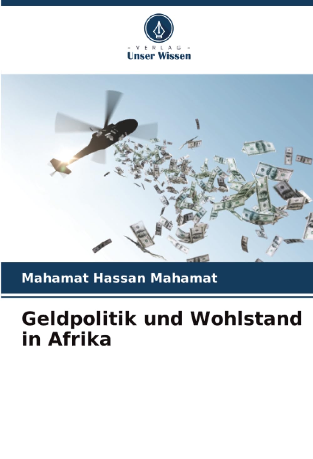 Geldpolitik und Wohlstand in Afrika Law