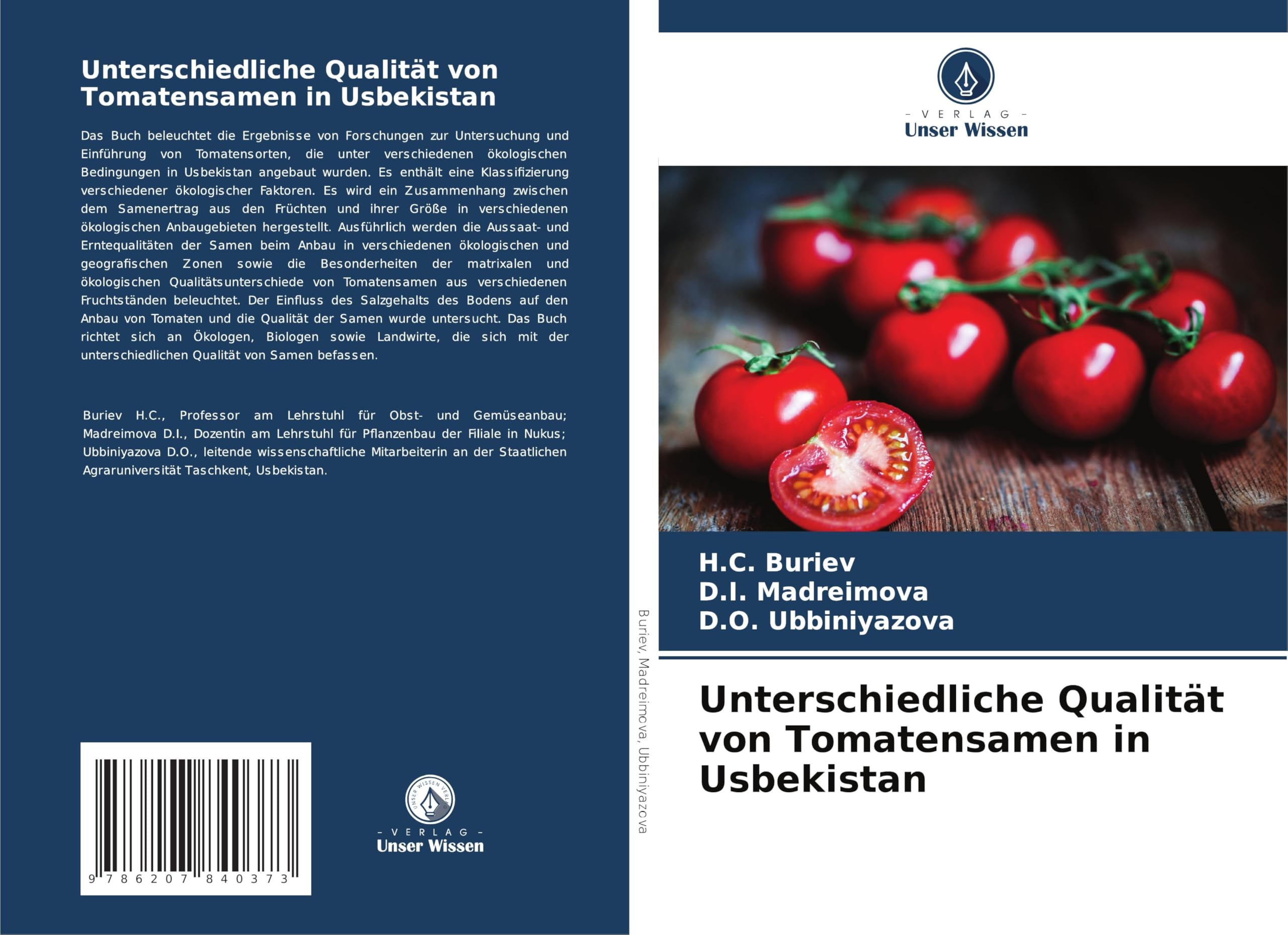 Unterschiedliche Qualität von Tomatensamen in Usbekistan Natural Sciences