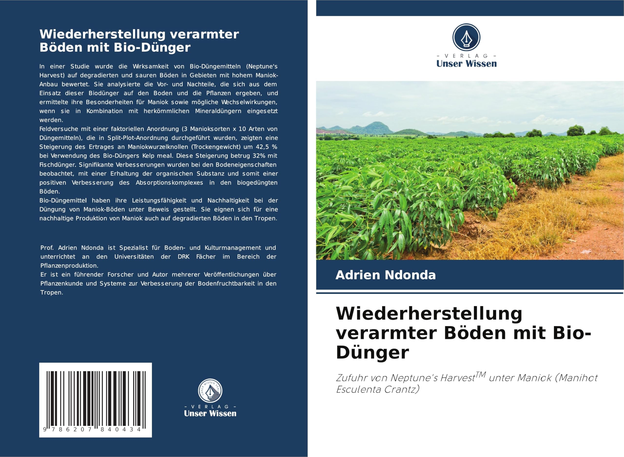 Wiederherstellung verarmter Böden mit Bio-Dünger Natural Sciences
