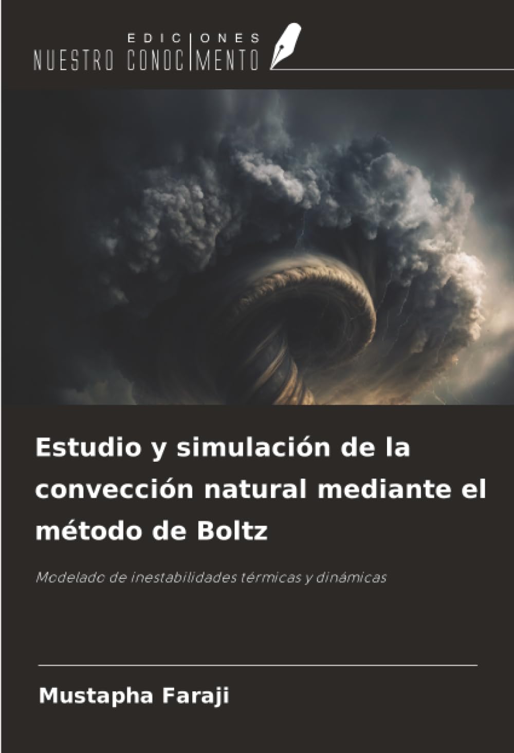 Estudio y simulación de la convección natural mediante el método de Boltz Business & Technology
