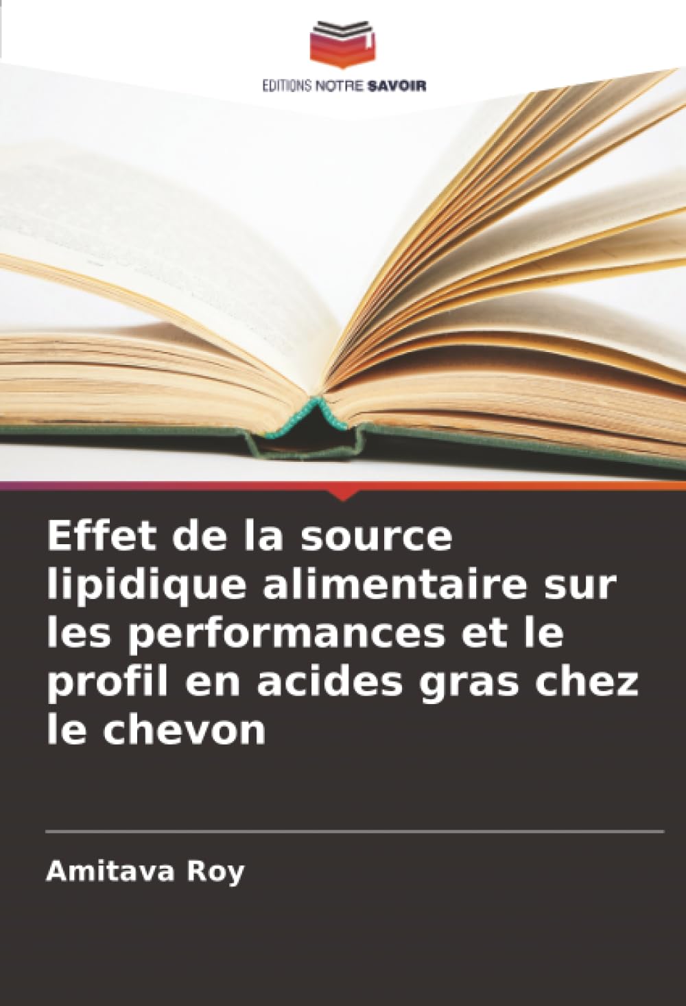 Effet de la source lipidique alimentaire sur les performances et le profil en acides gras chez le chevon Media & Communication
