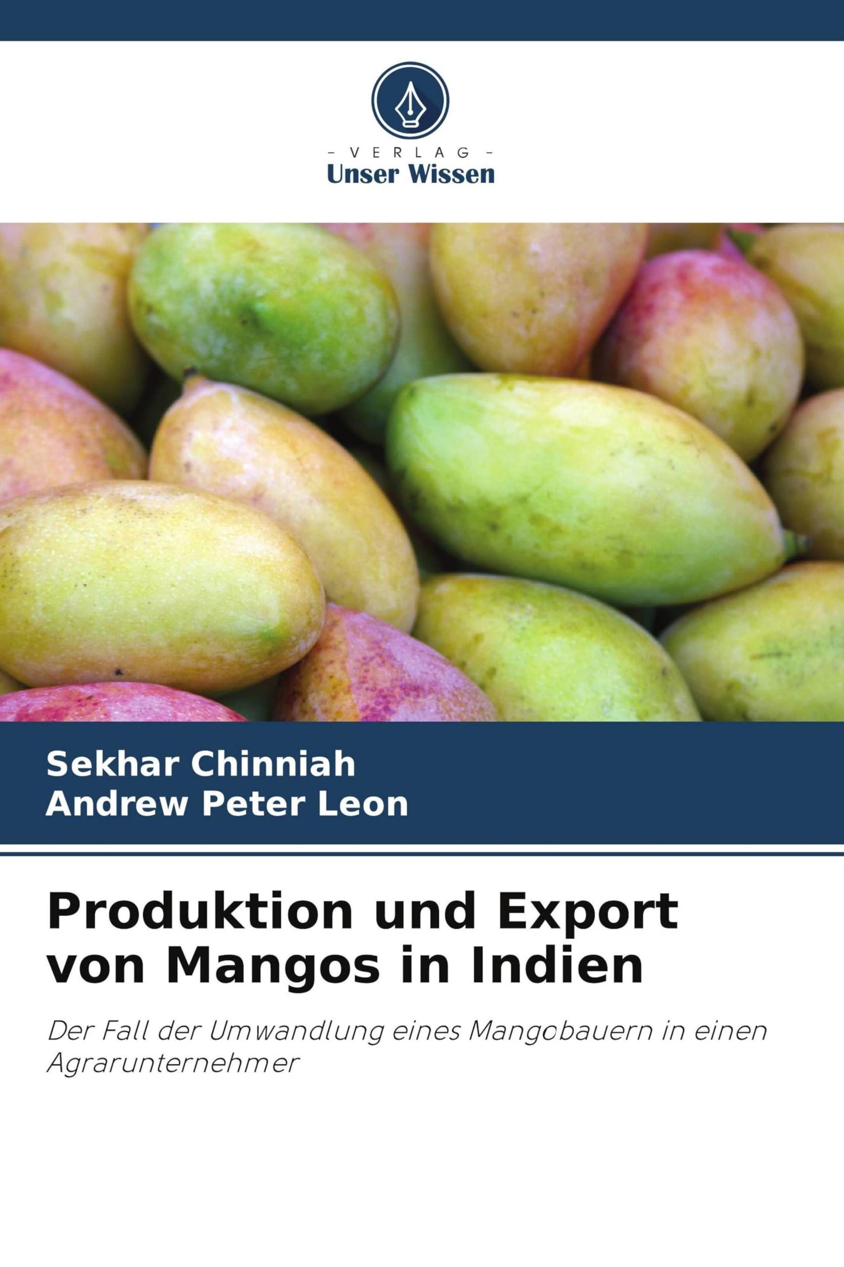 Produktion und Export von Mangos in Indien Natural Sciences