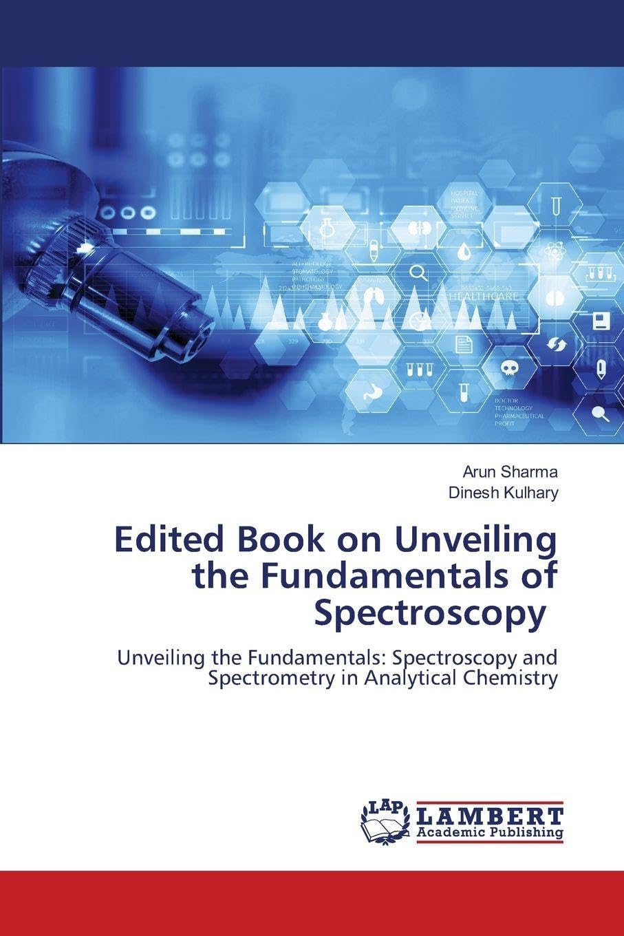 Edited Book on Unveiling the Fundamentals of Spectroscopy Mathematics