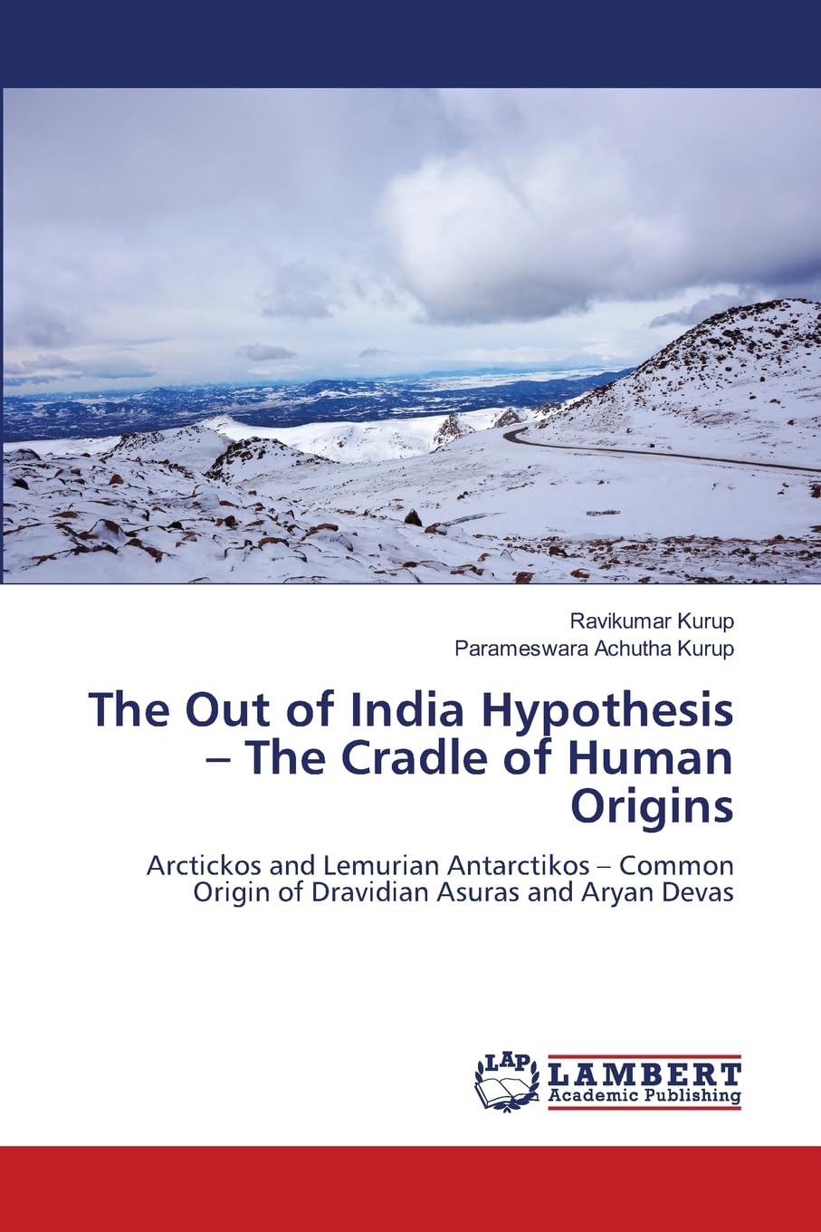 The Out of India Hypothesis - The Cradle of Human Origins Business & Technology