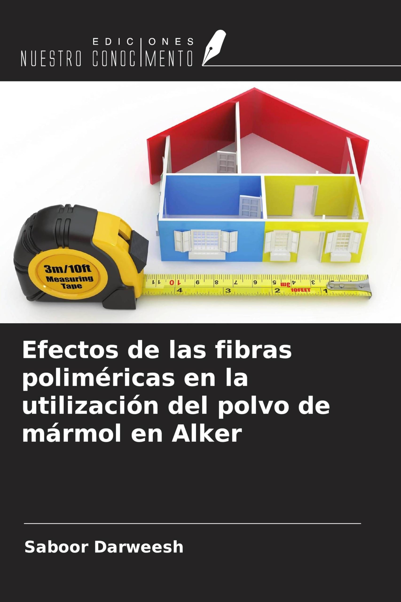 Efectos de las fibras poliméricas en la utilización del polvo de mármol en Alker Business & Technology