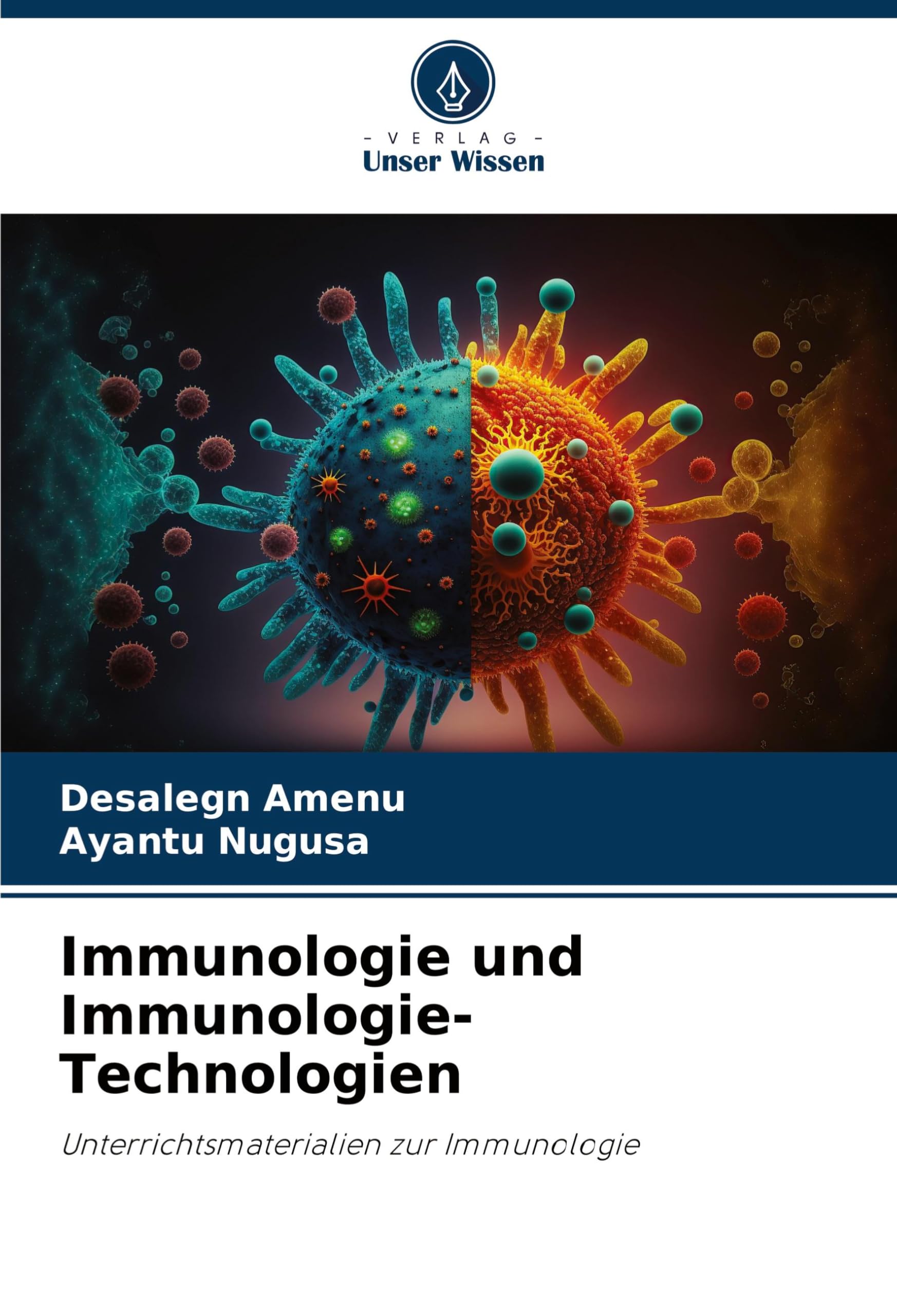 Immunologie und Immunologie-Technologien: Unterrichtsmaterialien zur Immunologie Law