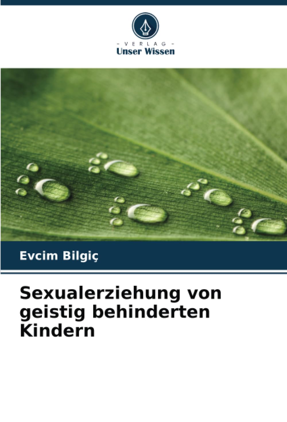Sexualerziehung von geistig behinderten Kindern Psychology