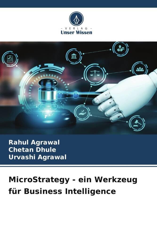 MicroStrategy - ein Werkzeug für Business Intelligence: DE Computer Science