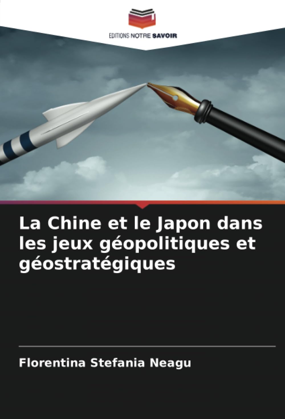 La Chine et le Japon dans les jeux géopolitiques et géostratégiques book