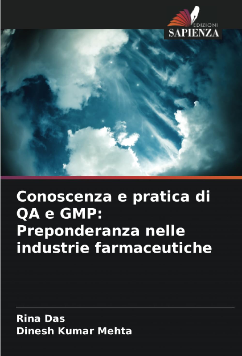 Conoscenza e pratica di QA e GMP: Preponderanza nelle industrie farmaceutiche Medicine