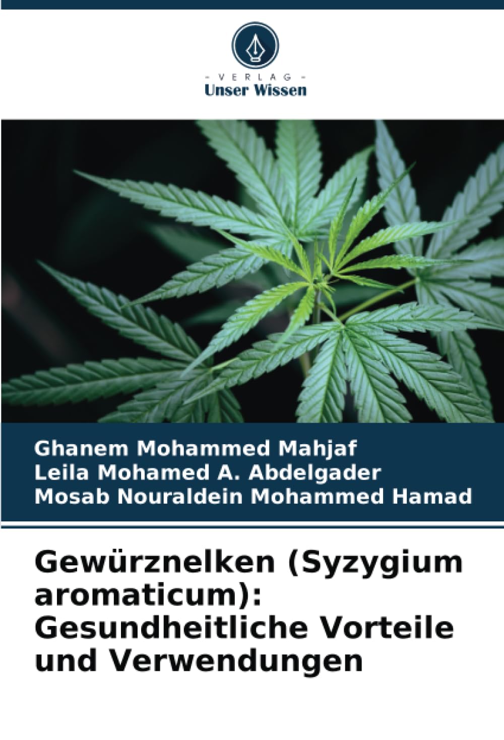 Gewürznelken (Syzygium aromaticum): Gesundheitliche Vorteile und Verwendungen Medicine