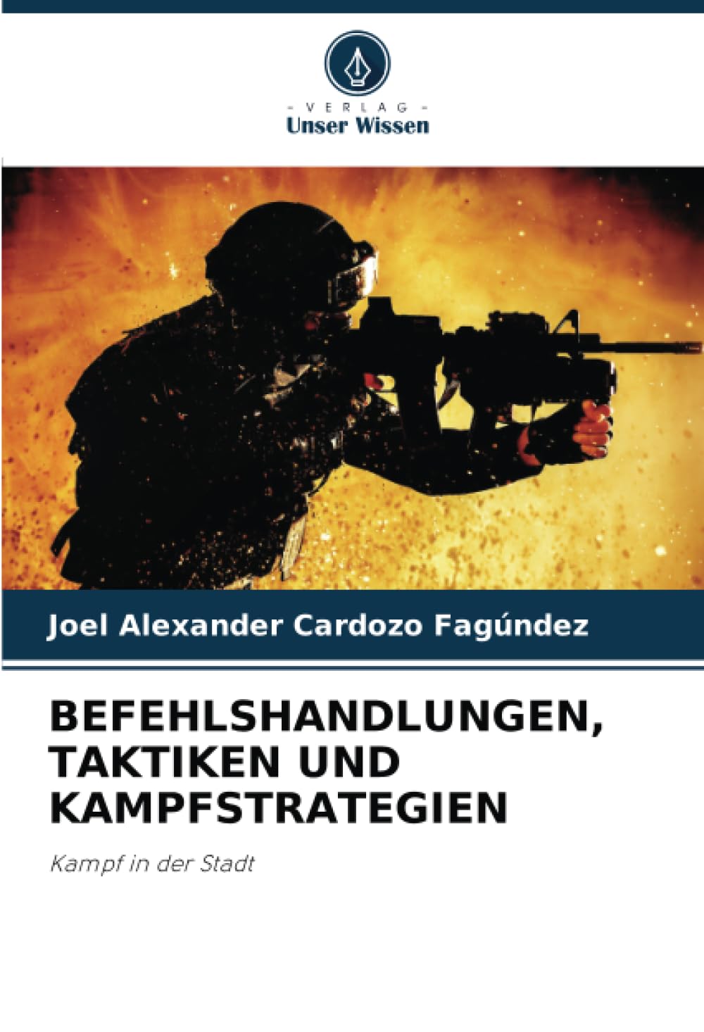 BEFEHLSHANDLUNGEN, TAKTIKEN UND KAMPFSTRATEGIEN Law