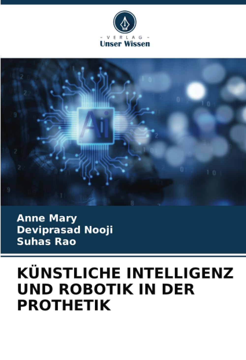 KÜNSTLICHE INTELLIGENZ UND ROBOTIK IN DER PROTHETIK Law