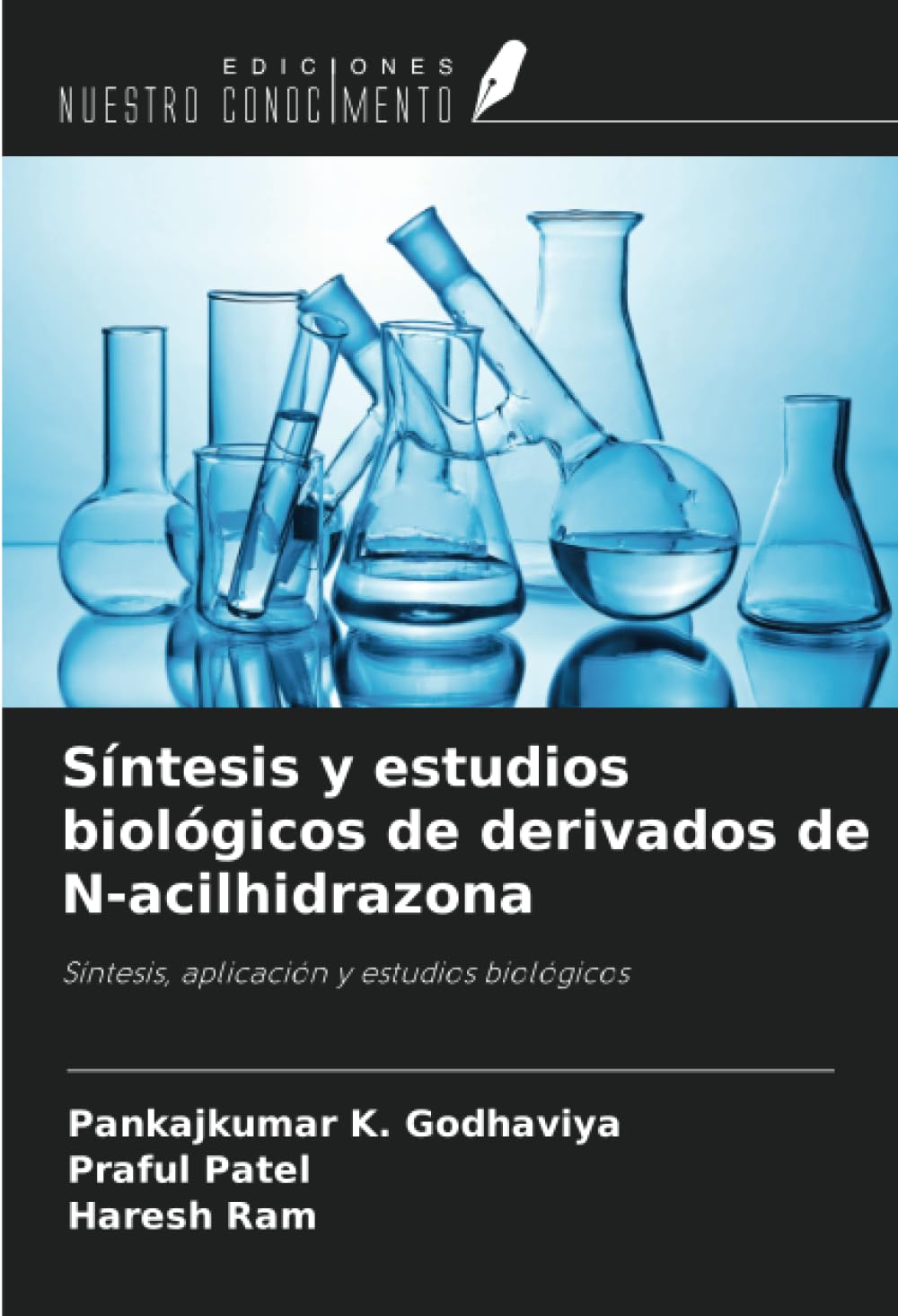 Síntesis y estudios biológicos de derivados de N-acilhidrazona Natural Sciences