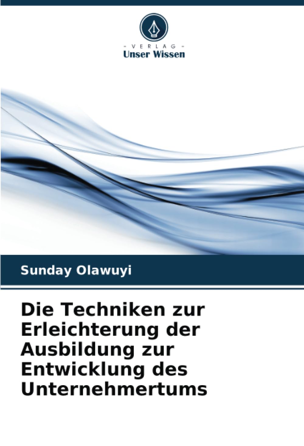 Die Techniken zur Erleichterung der Ausbildung zur Entwicklung des Unternehmertums Education & Training