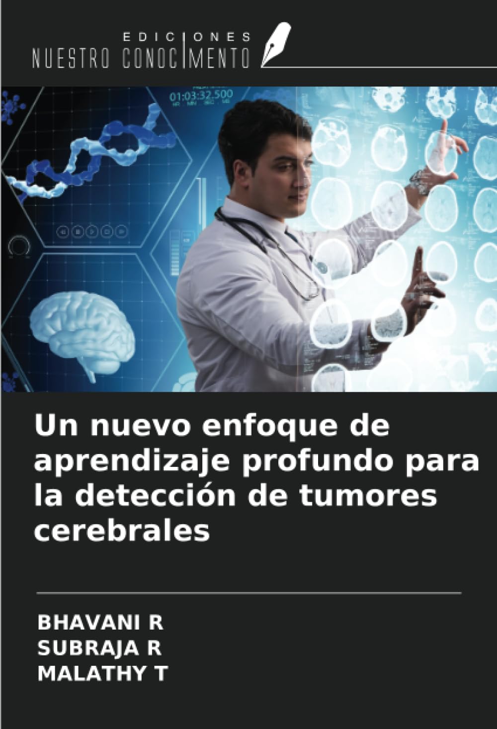 Un nuevo enfoque de aprendizaje profundo para la detección de tumores cerebrales Law
