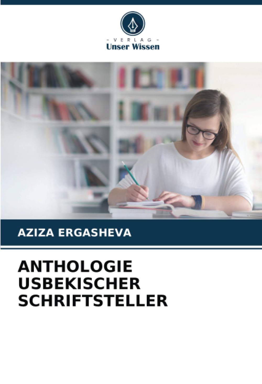 ANTHOLOGIE USBEKISCHER SCHRIFTSTELLER Books
