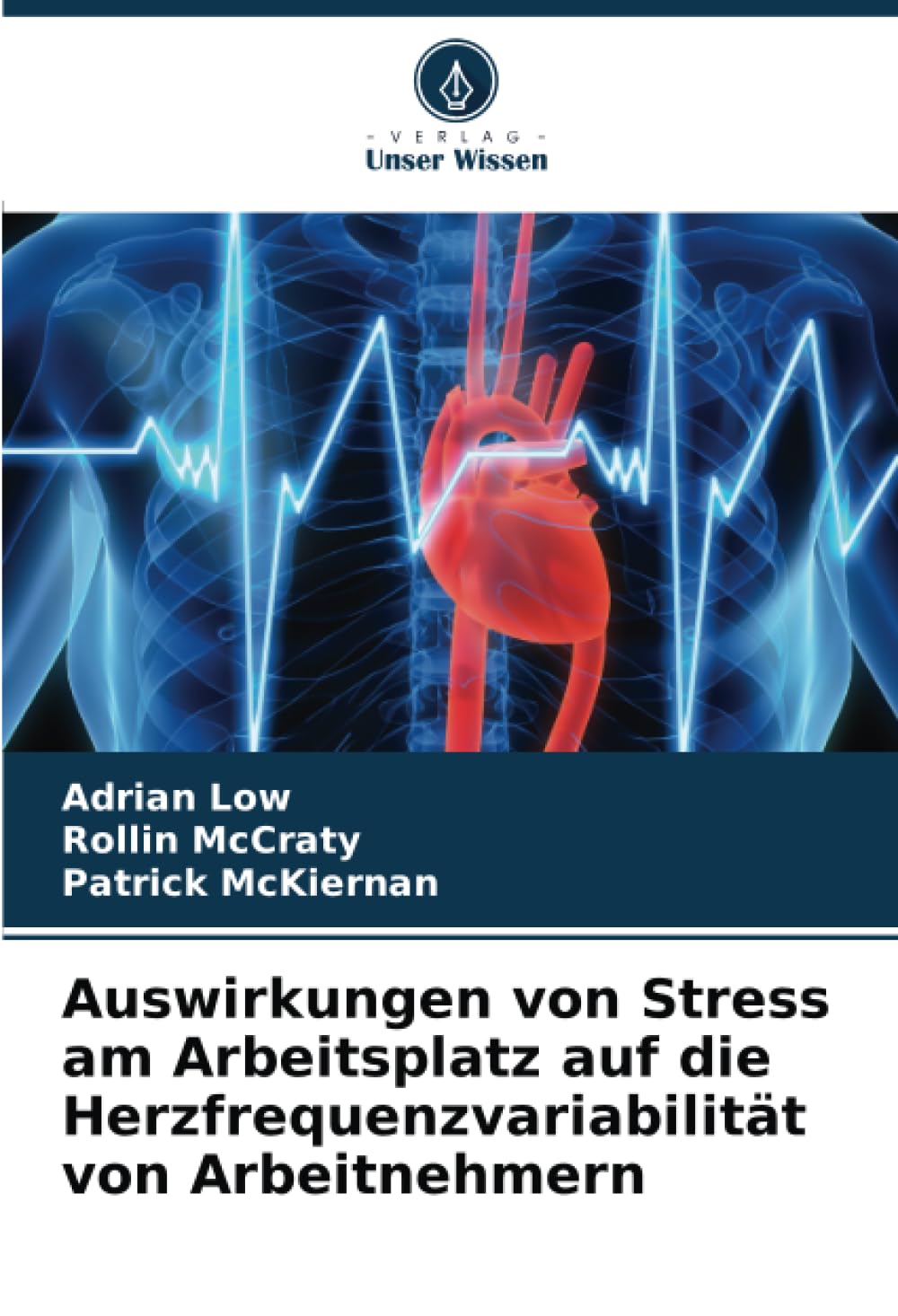 Auswirkungen von Stress am Arbeitsplatz auf die Herzfrequenzvariabilität von Arbeitnehmern: DE Law
