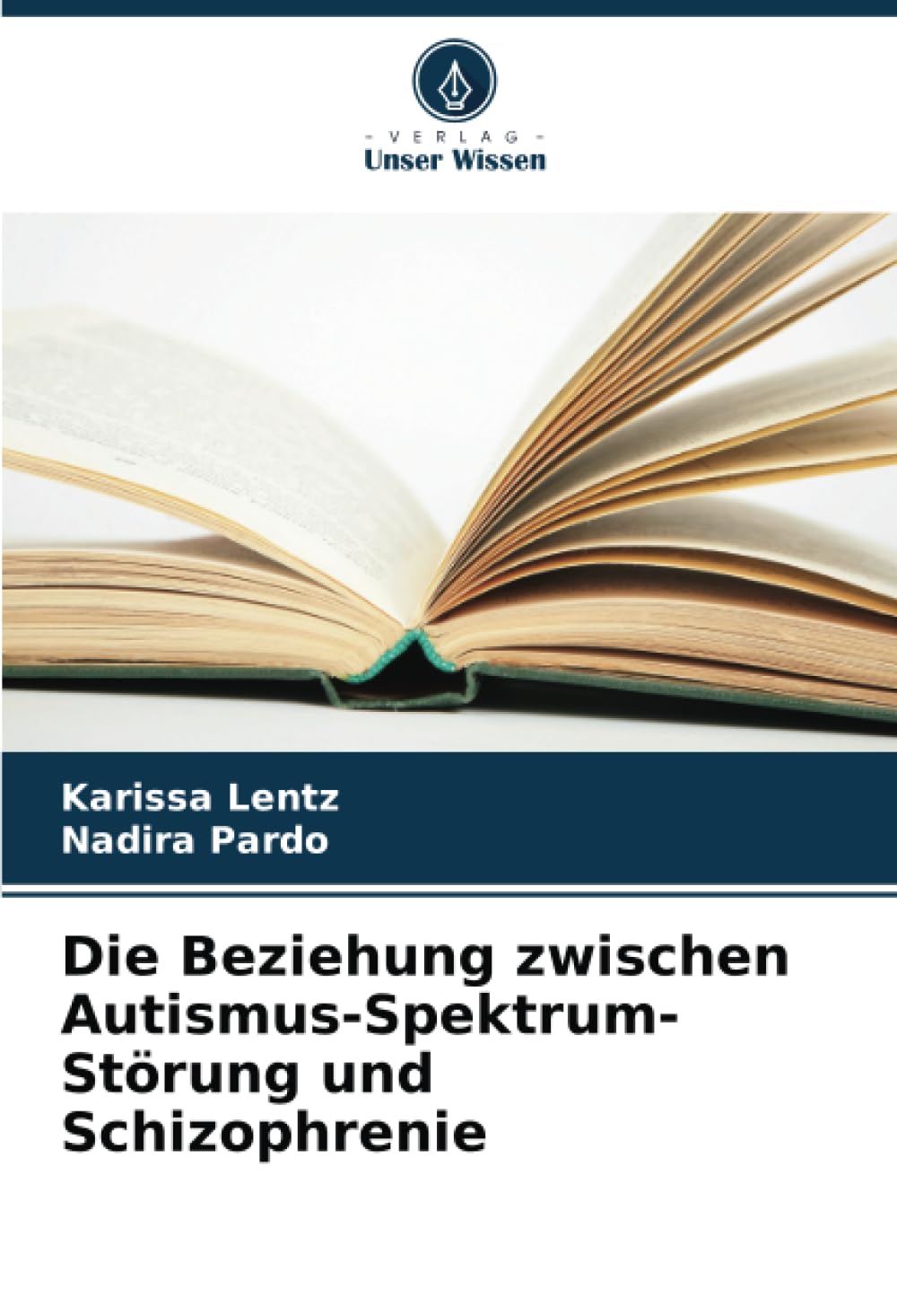 Die Beziehung zwischen Autismus-Spektrum-Störung und Schizophrenie: DE Health, Nutrition & Fitness