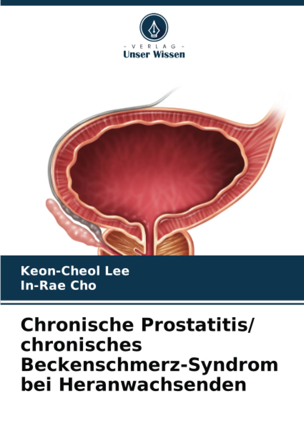 Chronische Prostatitis/ chronisches Beckenschmerz-Syndrom bei Heranwachsenden Medicine