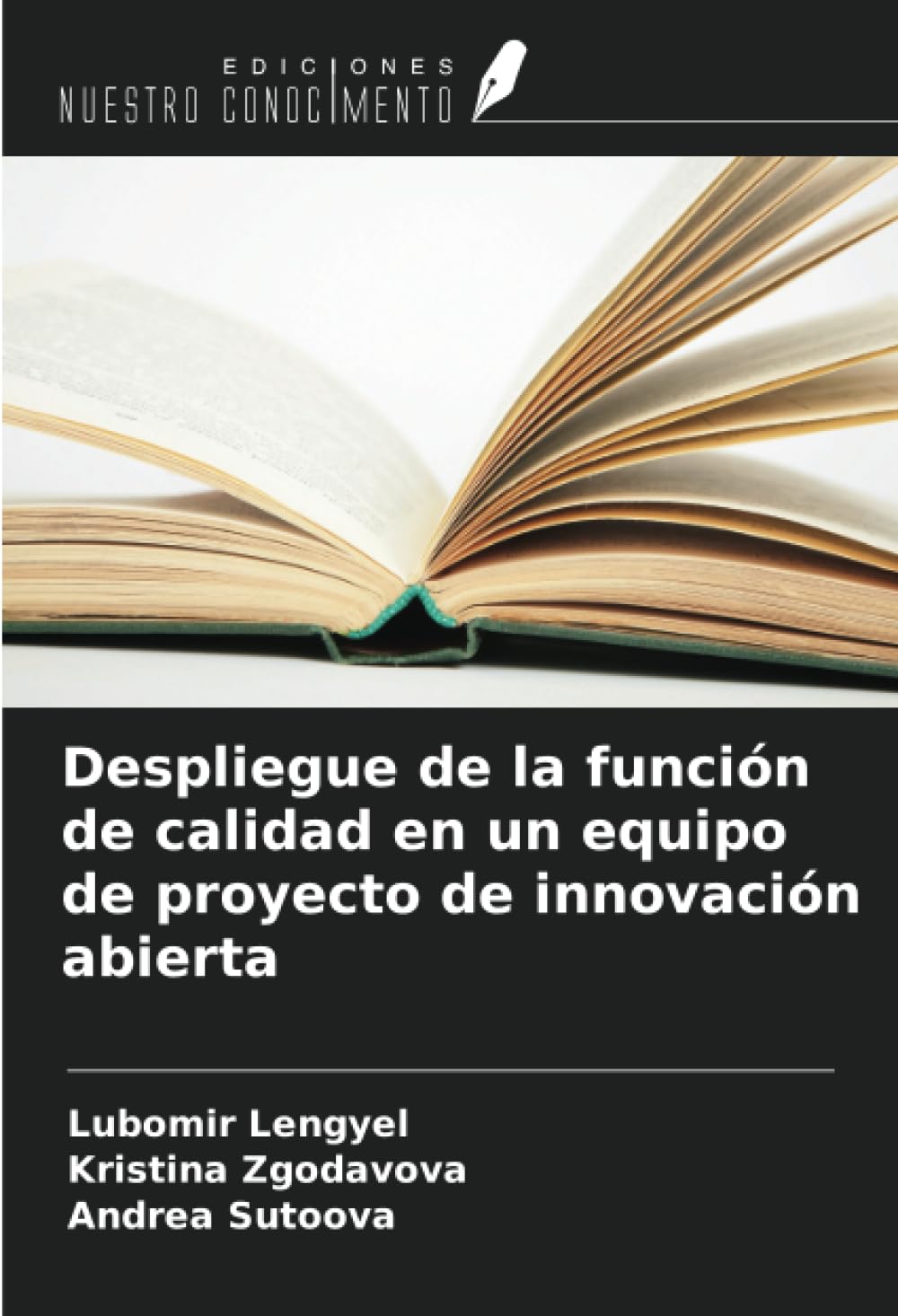 Despliegue de la función de calidad en un equipo de proyecto de innovación abierta Arts & Music