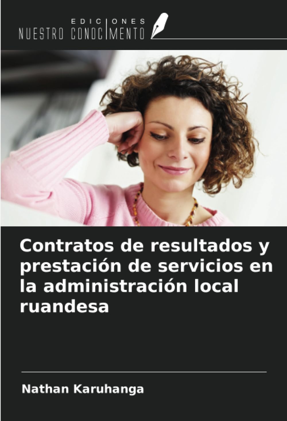 Contratos de resultados y prestación de servicios en la administración local ruandesa Law