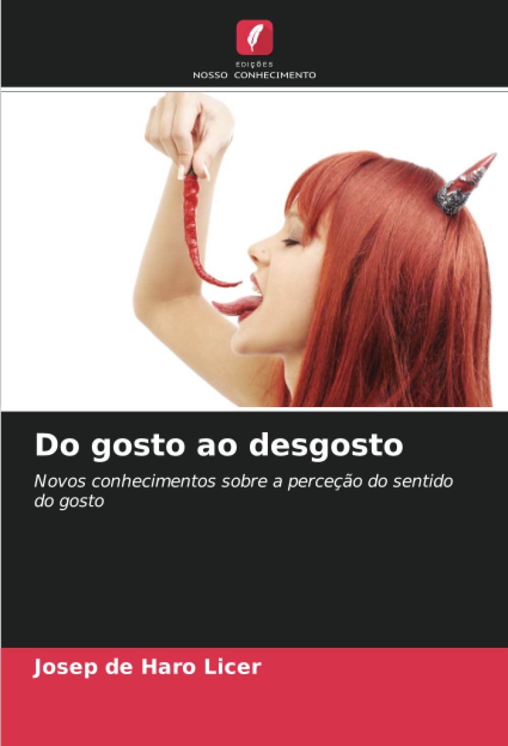 Do gosto ao desgosto Medicine