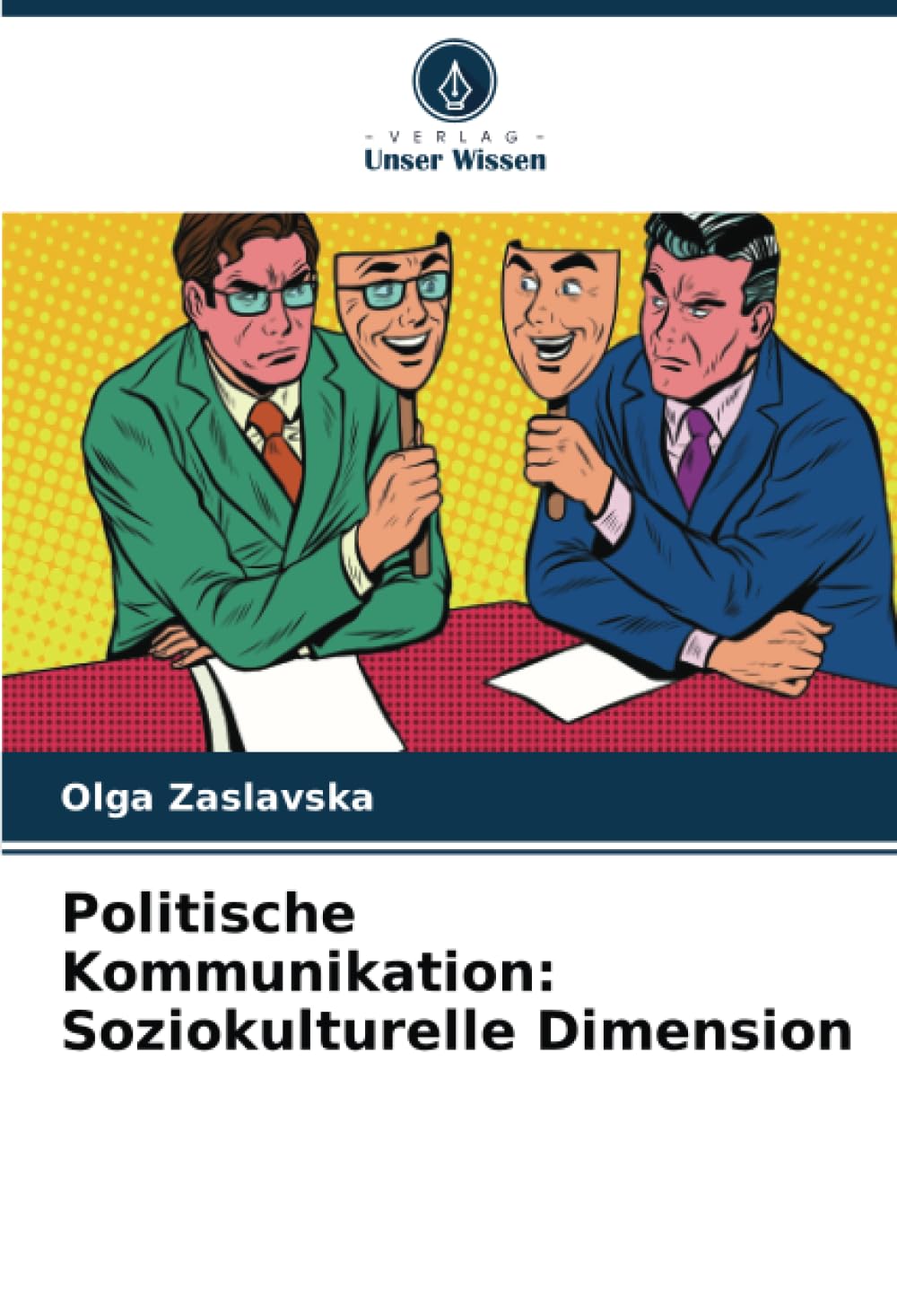 Politische Kommunikation: Soziokulturelle Dimension: DE Law