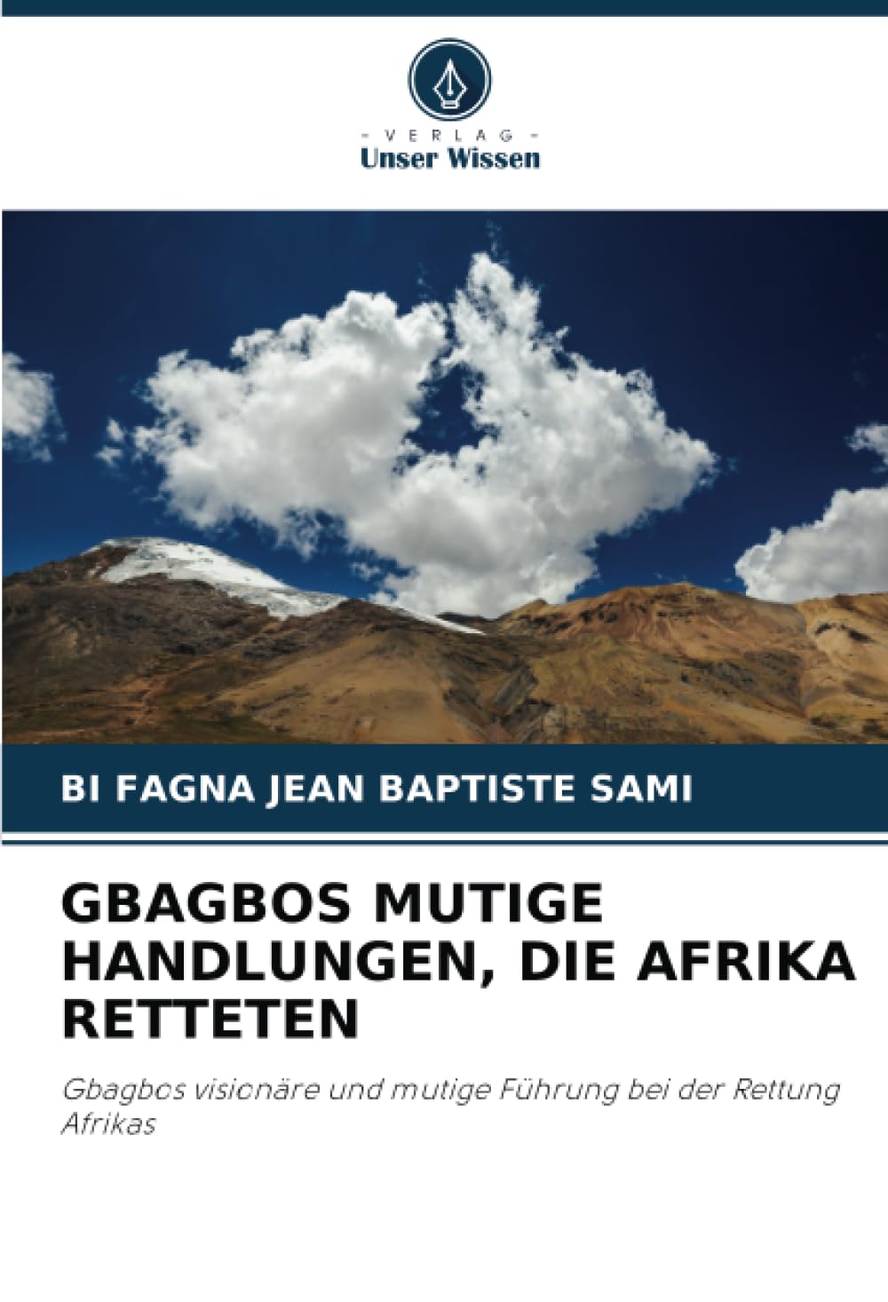 GBAGBOS MUTIGE HANDLUNGEN, DIE AFRIKA RETTETEN Law