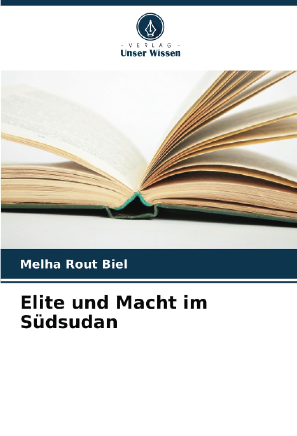 Elite und Macht im Südsudan: DE Politics & History
