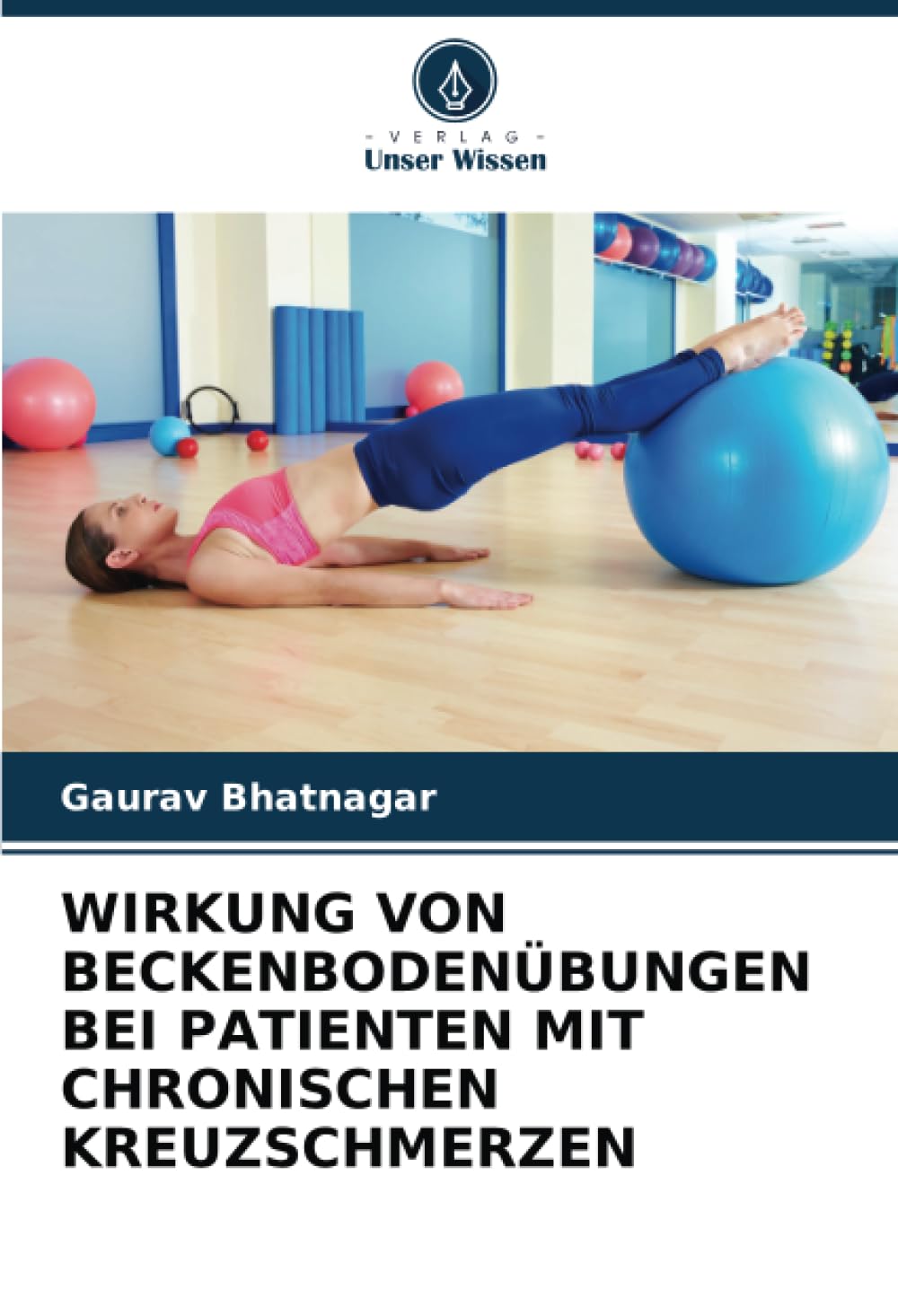 WIRKUNG VON BECKENBODENÜBUNGEN BEI PATIENTEN MIT CHRONISCHEN KREUZSCHMERZEN Medicine