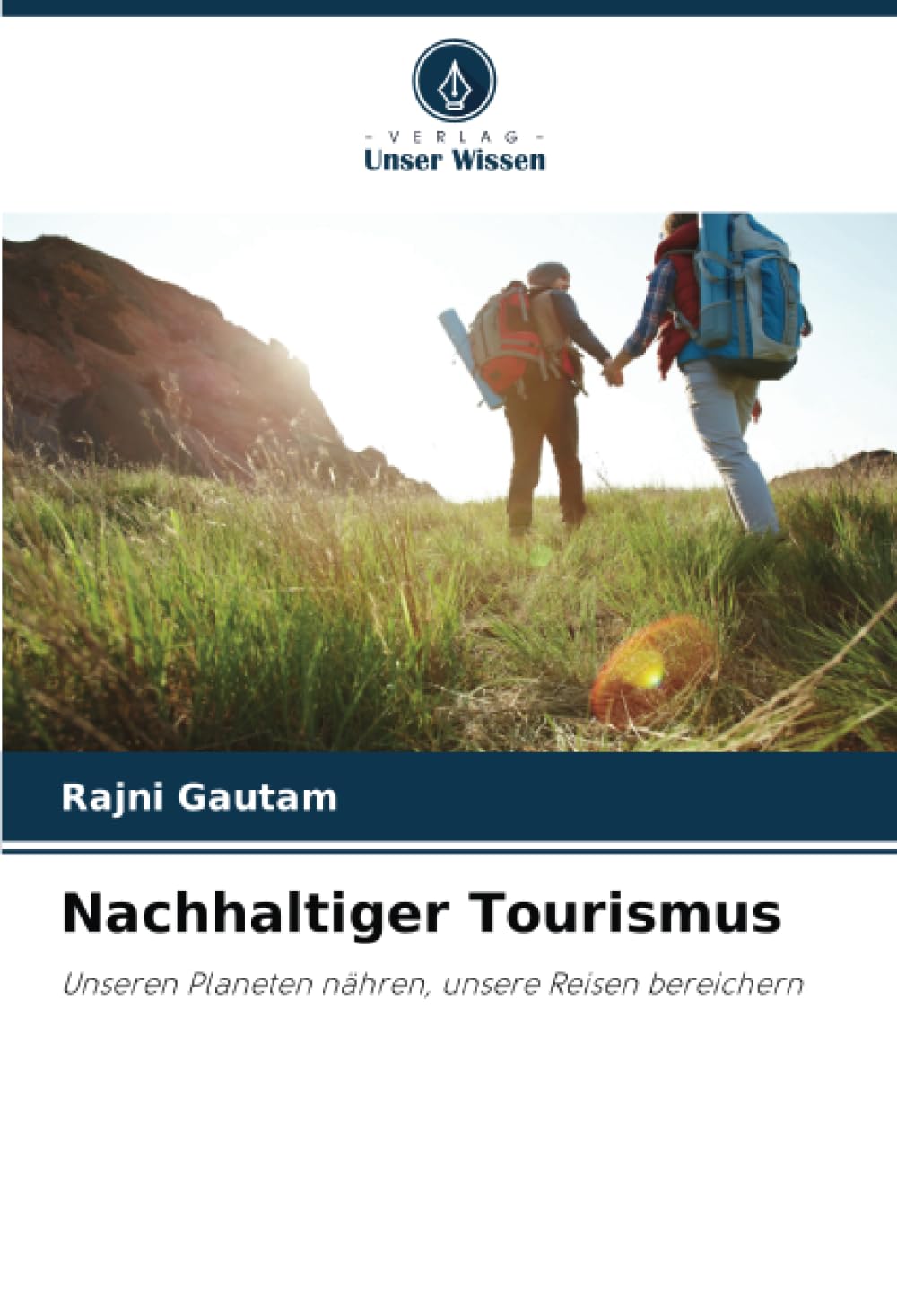 Nachhaltiger Tourismus: Unseren Planeten nähren, unsere Reisen bereichern Law