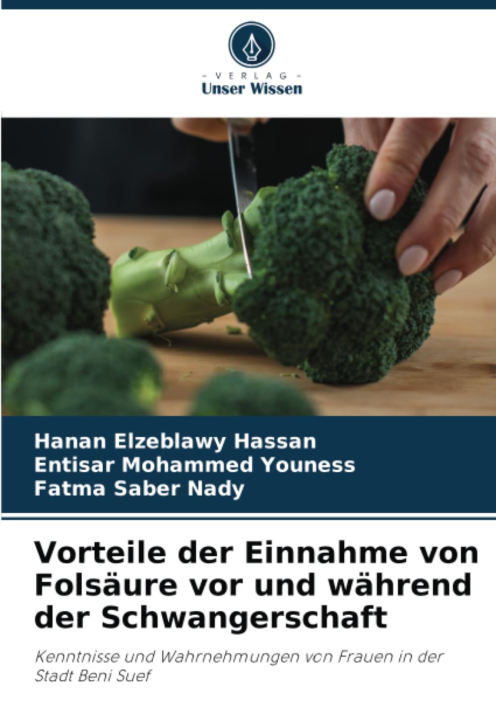 Vorteile der Einnahme von Folsäure vor und während der Schwangerschaft Medicine