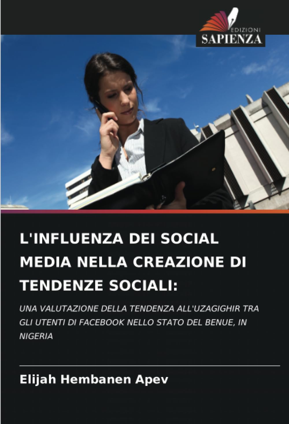 L'INFLUENZA DEI SOCIAL MEDIA NELLA CREAZIONE DI TENDENZE SOCIALI: Law