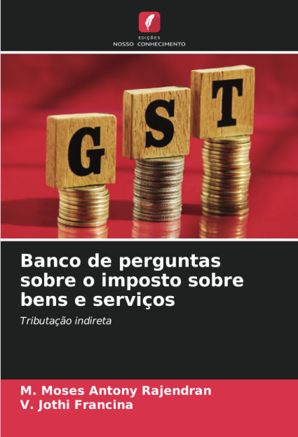 Banco de perguntas sobre o imposto sobre bens e serviços Law