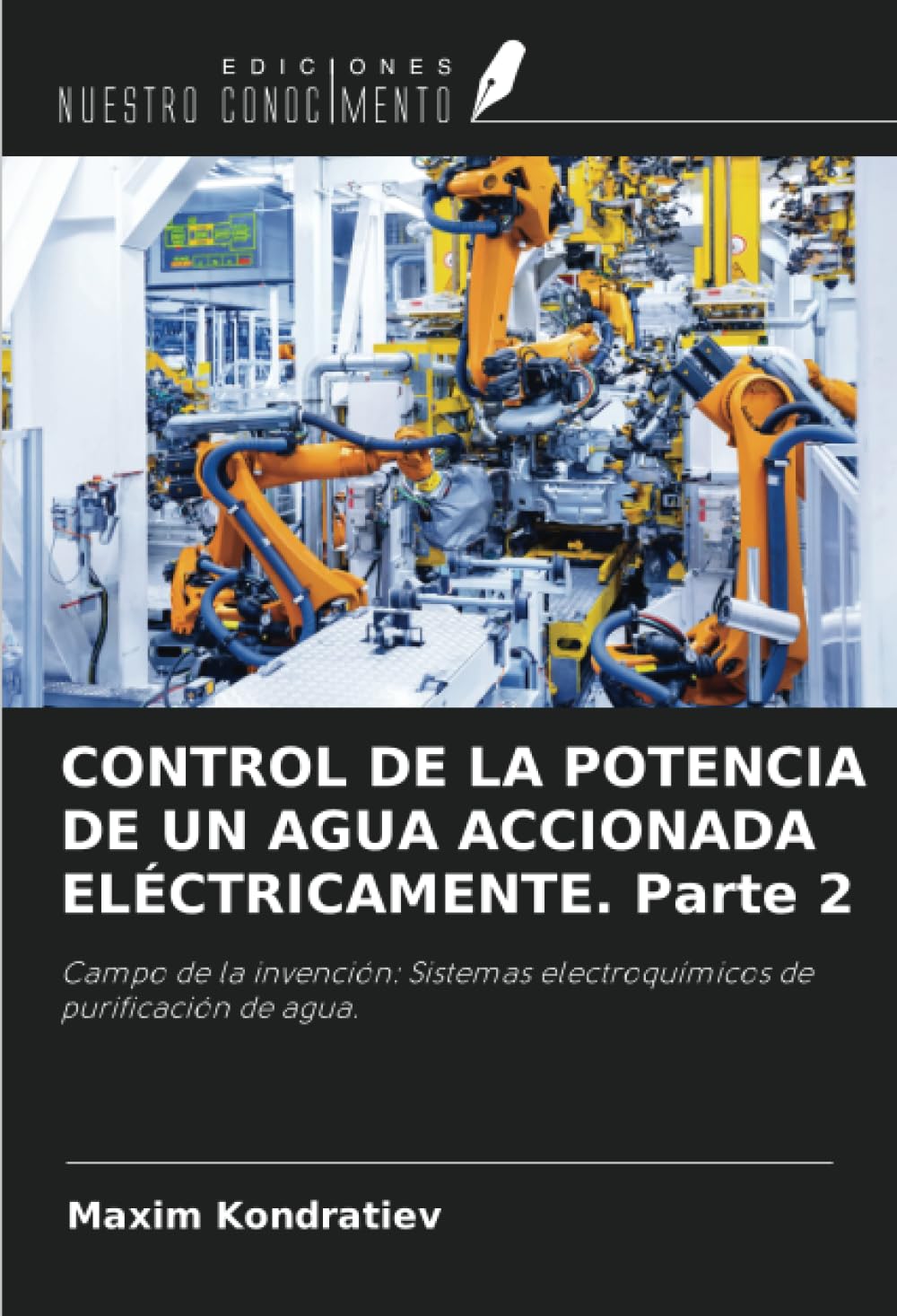 CONTROL DE LA POTENCIA DE UN AGUA ACCIONADA ELÉCTRICAMENTE. Parte 2 Business & Technology